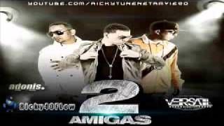 Galante El Emperador Ft Guelo Star amp engo Flow - 2 Amigas .avi