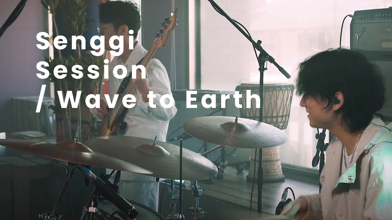 Wave to Earth - Gold (Senggi Session)