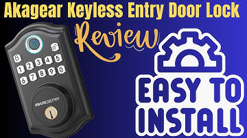 Akagear Keyless Entry Door Lock Review And How To Install Video