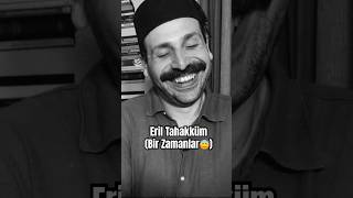 Eril Tahakküm 😅