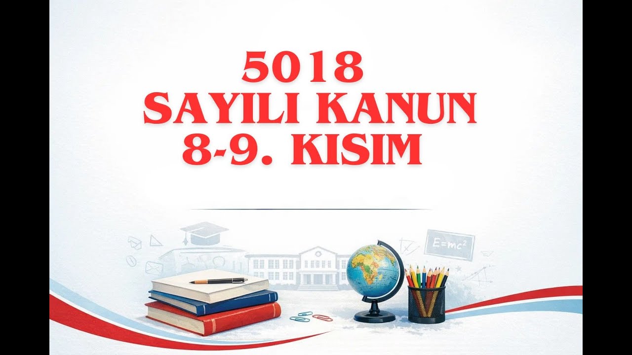 5018 Sayılı Kamu Mali Yönetimi ve Kontrol Kanunu Cetvelleri