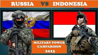 Russia Vs Indonesia Military Power Comparison 2023
