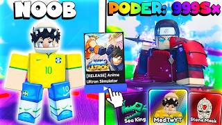 Fui de NOOB ao PODER MÁXIMO no Anime Ultron Simulator!