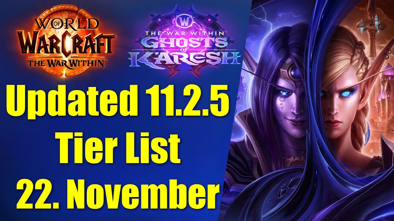 UPDATED 11.2.5 Tier List - Beste Klassen Season 3 (22. November) | WoW The War Within