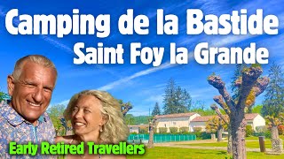 Camping de la Bastide Saint Foy la Grande #camping #dordogne #retired