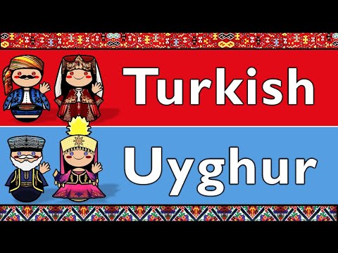 TURKIC: TURKISH & UYGHUR
