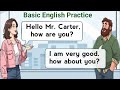 Speak English Naturally With Slow Dialogues | Easy Listening And Speaking Practice | Simple Q&amp;A