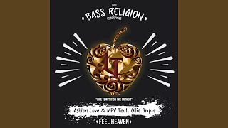 Feel Heaven (feat. Ollie Bryan)