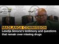 Madlanga Commission | Lesetja Senona's testimony and questions that remain over missing drugs