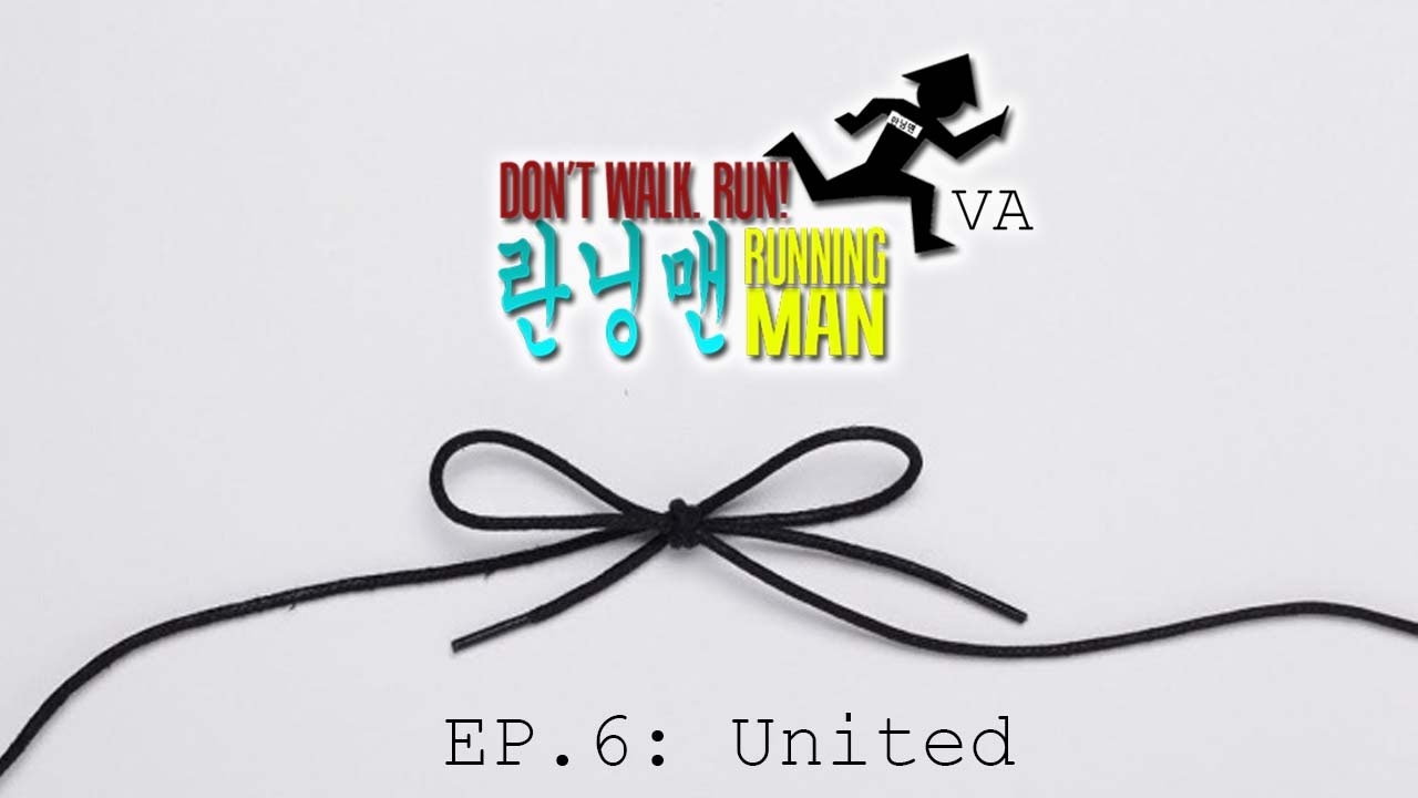 Running Man VA (757) Episode 6: Running Man United