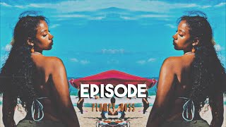 episode - plumpy boss (sped up/fast)