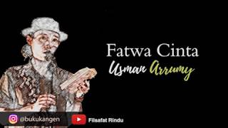 Puisi Fatwa Cinta - Usman Arrumy, dari Buku Mantra Asmara (Mahasiswa Kairo Mesir)