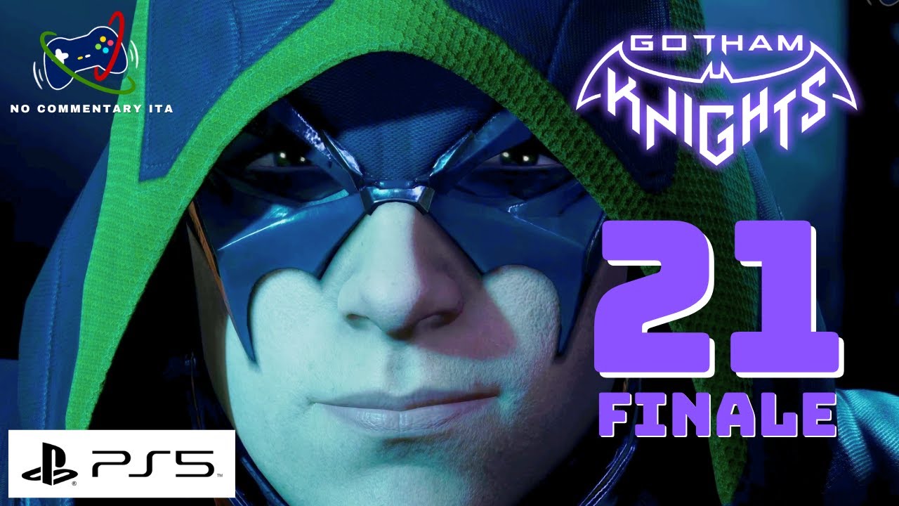 Gotham Knights - Ep. FINALE: La Bat-Caverna - Gameplay Walkthrough No Commentary Italiano