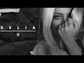 Delia - U (Official Single)