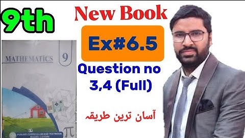 Class 9th Math New Book Chapter 6 Exercise 6.5 Question 3,4- 9th Class Maths E.X 6.5 -Trigonometry 