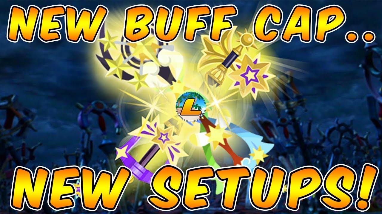 KHUx JP | Buff Cap Increased to 15 = Keyblade Setups Changing!