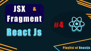 How to use JSX and Fragment in Reactjs #reactjs
