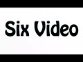 Learn How To Pronounce Six Video
