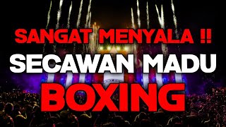 DJ BOXING MEDAN PALING TERBAIK SEDUNIA || DJ SECAWAN MADU JUNGLE DUTCH FULL BASS 2024 VIRAL TIKTOK