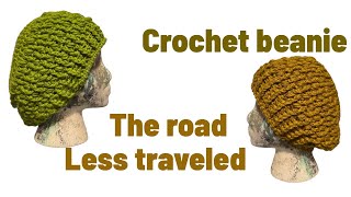 Crochet: The road less traveled Beanie