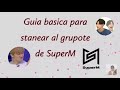 guia pedorra para stanear a SuperM