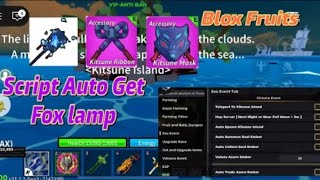 IN BLOCK FRUIT. SCRIPT AUTOFORM TO GET FOX LAMP 