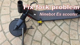 🔧 Ninebot \ Segway - Fix Fork & Steering Loose On Ninebot Es and E25E Scooter - Reparair 🔧