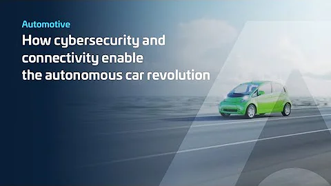 How cybersecurity and connectivity enable the autonomous car revolution - Thales