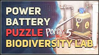 Power Battery Puzzle - Explore the Biodiversity Lab Poppy Playtime Chapter 5