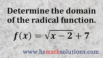 Finding the Domain of a Radical Function (Example)