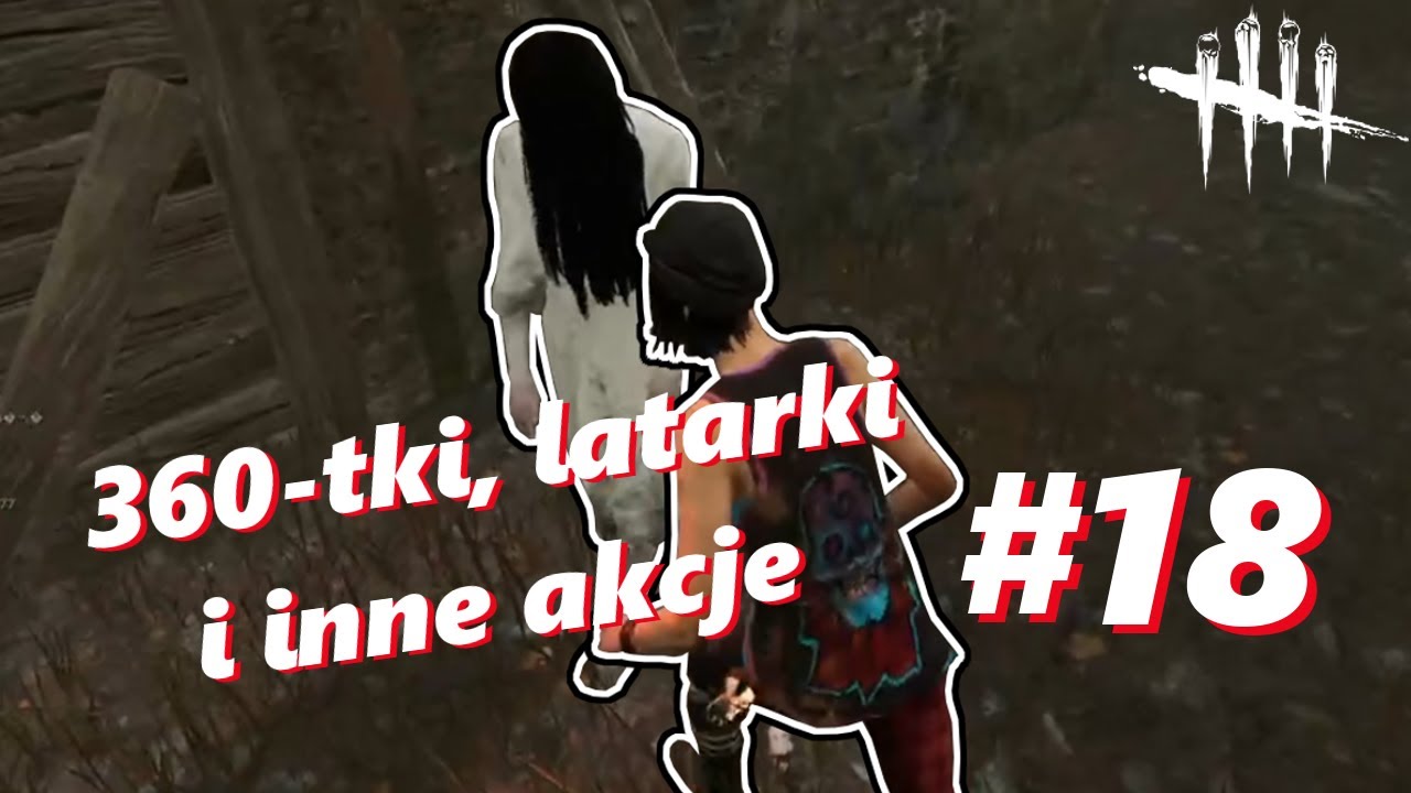 360-tki, latarki i inne akcje (#18) | Dead by Daylight Juke Montage