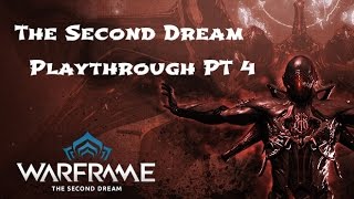 Warframe: The Second Dream Pt 4 Protecting The Moon! @DappaDanProductions