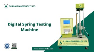 Digital Spring Testing Machine. Digital Spring Testers Machine In India.