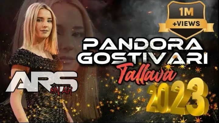 Pandora Gostivari - TALLAVA (NEW 2023)