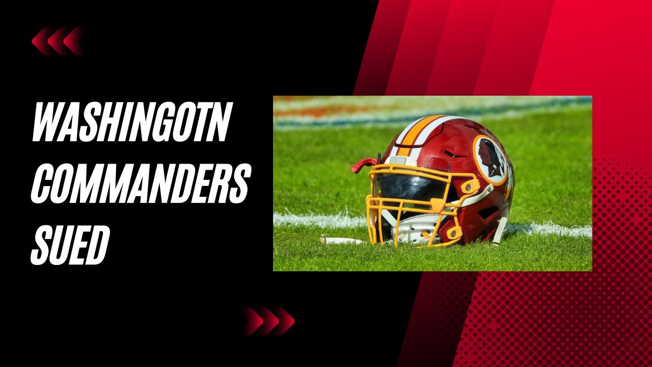 Native American Group Sues Washington Commanders Over Redskins Name Native American Group Sues Washington Commanders Over Redskins Name