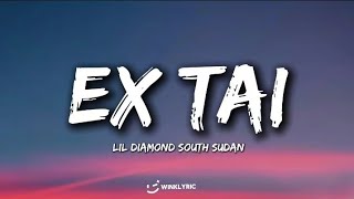 Lil Diamond Ta South Sudan _-_ Ex Tai (Lyrics video) song music audio visualizer