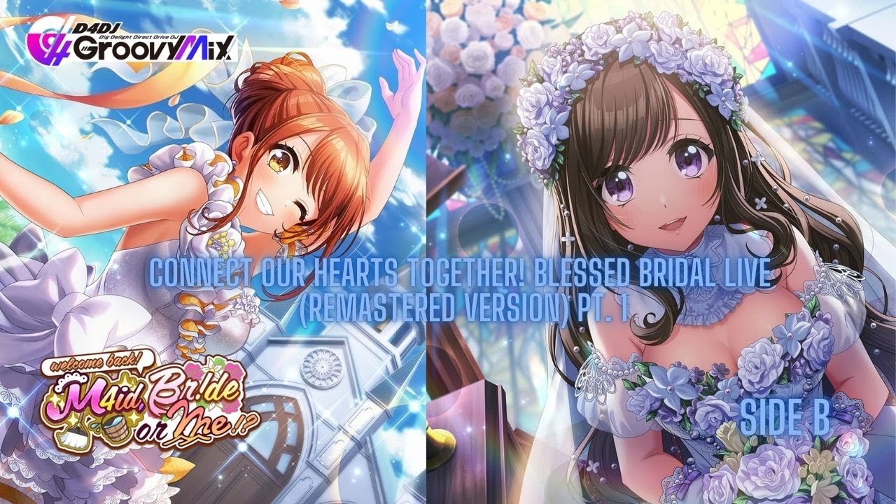 Connect Our Hearts Together! Blessed Bridal Live (Remastered) Pt