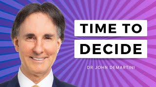 If You Have Several Ideas, How Do You Choose Which is Best to Pursue? | Dr John Demartini