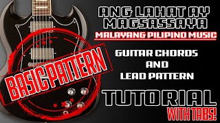 (SIMPLE PATTERN) Ang Lahat Ay Magsasaya - Malayang Pilipino GUITAR CHORDS AND LEAD TUTORIAL