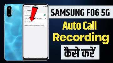 samsung f06 call recording kaise kare | auto call record in samsung f06 5g
