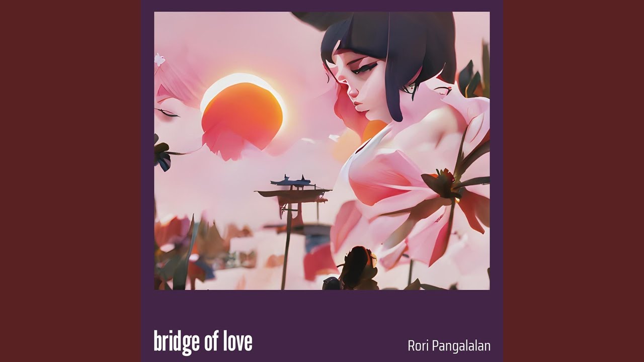 bridge of love