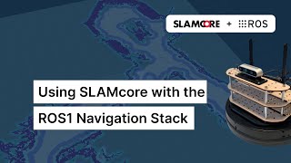 How to build a Robot with SLAMcore and ROS