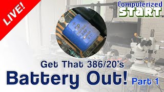 Get That Battery OUT! A Closer Look at the Warehouse Sale 386/20... (Computerized Start™ Live)