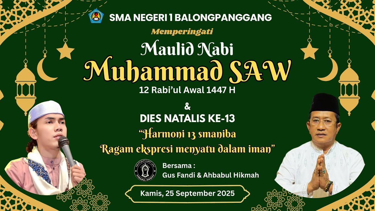 Maulid Nabi Muhammad SAW & Dies Natalis ke-13 