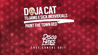 Doja Cat X Tujamo & Sick Individuals - Paint The Town Red (Disco Fries 'Lose Control' Edit)