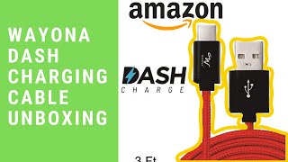 Wayona Dash Charging Cable For Oneplus Devices 6Ft Unboxing.