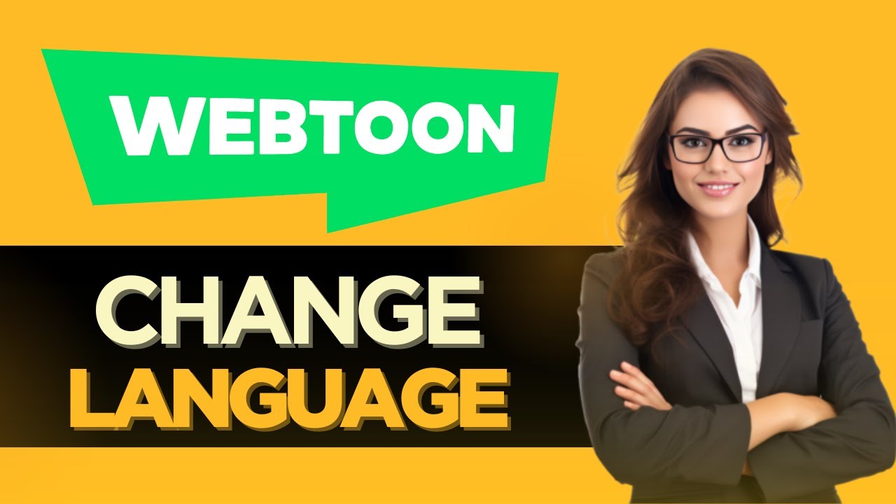 How To Change Language On Webtoon Easily - Full Guide - YouTube