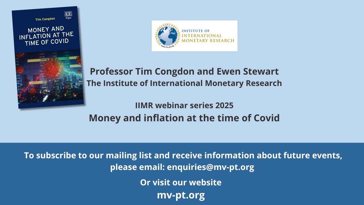 Oct 2025: Tim Congdon and Ewen Stewart discuss 'Money and inflation at ...