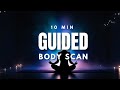 10 Minute Guided Body Scan Meditation Rikki Cloos