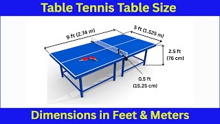 Table Tennis Table Size in Feet | Ping Pong Table Dimensions